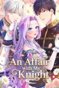 An Affair with My Knight